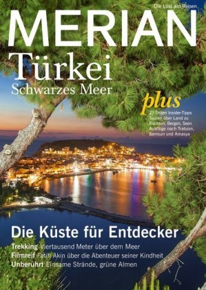 MERIAN Türkei Schwarzes Meer Travel House Media Gmbh, Merian / Holiday Ein Imprint Grafe Und Unzer Verlag Gmbh