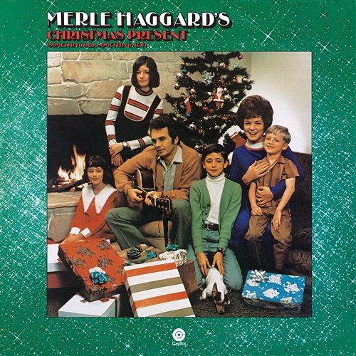 Merle Haggard's Christmas Present Merle Haggard