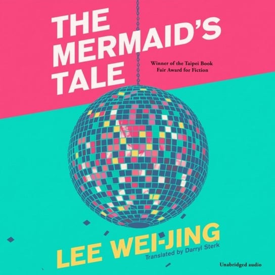 Mermaid's Tale Wei-Jing Lee