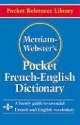 Merriam- Webster's Pocket French-English Dictionary Merriam-Webster