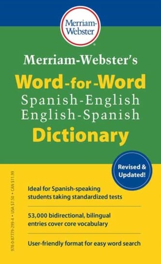 Merriam-Websters Word-for-Word Spanish-English Dictionary Merriam-Webster