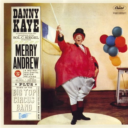 Merry Andrew Danny Kaye, Big Top Circus Band
