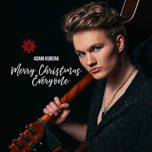 Merry Christmas Everyone Adam Kubera