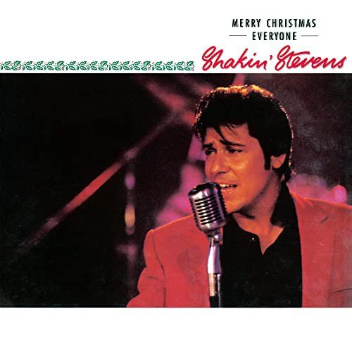 Merry Christmas Everyone - The Album Shakin' Stevens