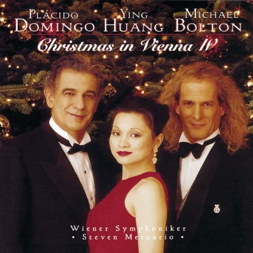 Merry Christmas from Vienna IV Domingo Placido, Bolton Michael, Huang Ying