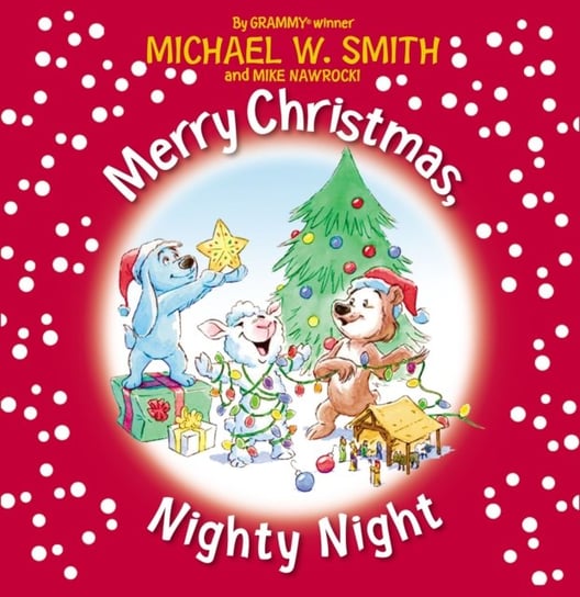 Merry Christmas, Nighty Night Smith Michael W., Mike Nawrocki