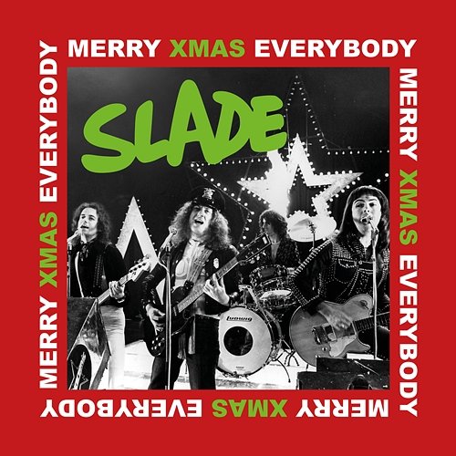 Merry Xmas Everybody Slade