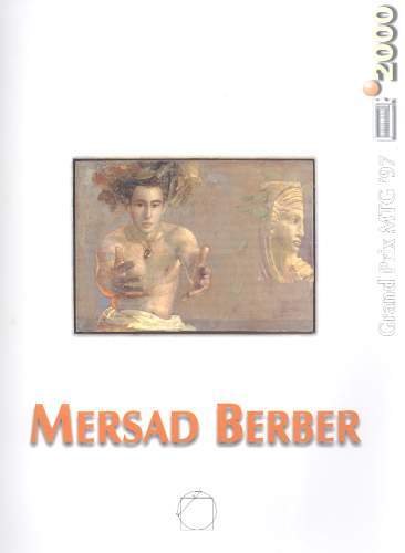 Mersad Berber. Malarstwo i grafika Opracowanie zbiorowe