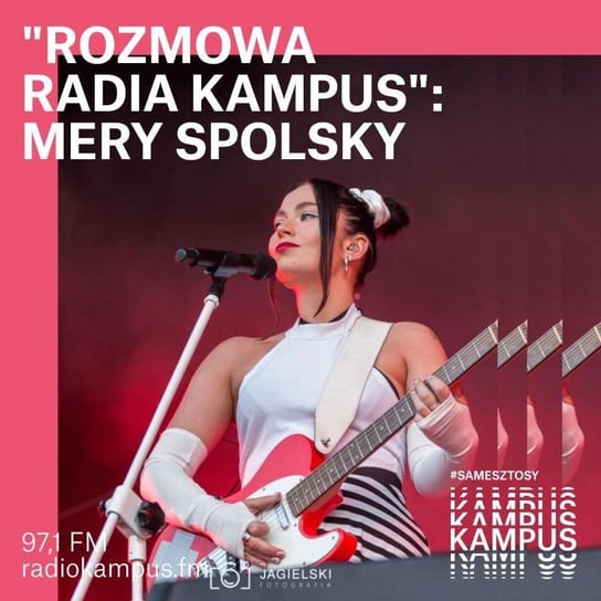 Mery Spolsky - Rozmowa Radia Kampus - podcast Malinowski Robert, Radio Kampus