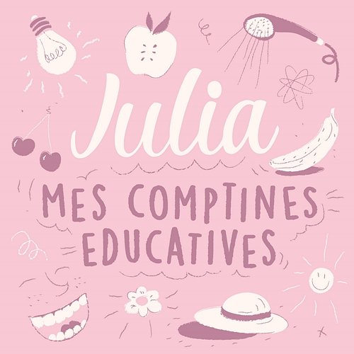 Mes comptines éducatives Julia