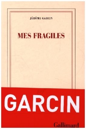Mes Fragiles Wydawnictwo Gallimard