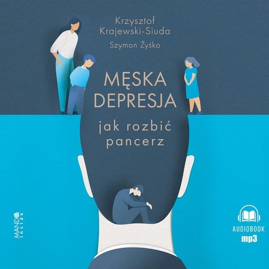 Męska depresja Żyśko Szymon, Krajewski-Siuda Krzysztof