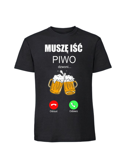 Męska koszulka z nadrukiem - Piwo dzwoni muszę iść v1 czarny XL TAGFORCE