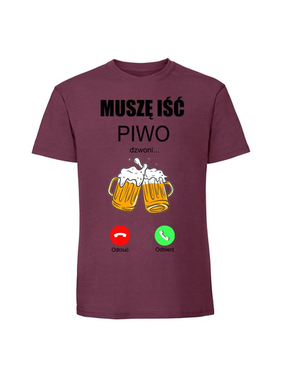 Męska koszulka  z nadrukiem - Piwo dzwoni muszę iść v2 Burgundowy M TAGFORCE