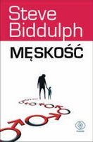 Męskość Biddulph Steve