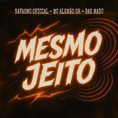 Mesmo Jeito NavasMC Oficial & MC Alemão SR, Bae Madu