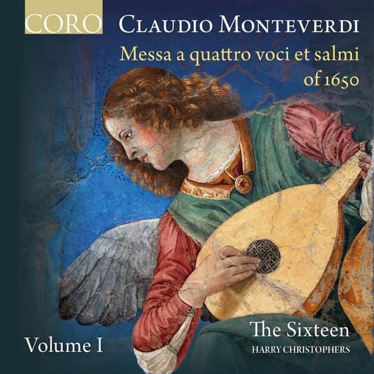 Messa a Quattro Voci et Salmi of 1650. Volume 1 The Sixteen