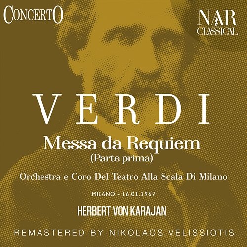 Messa Da Requiem (Parte Prima) Herbert Von Karajan
