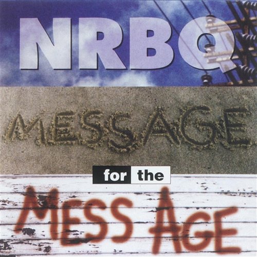 Message for the Mess Age NRBQ