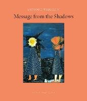 Message from the Shadows: Selected Stories Tabucchi Antonio