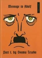 Message To Adolf, Vol. 1 Tezuka Osamu