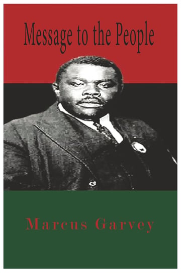 Message To The People Garvey Marcus