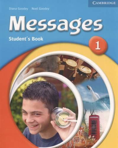 Messages 1. Student's book Goodey Diana, Goodey Noel