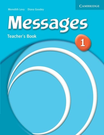 Messages 1 Teacher's Book Levy Meredith, Goodey Diana