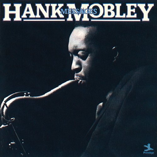 Messages Hank Mobley