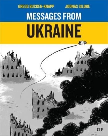 Messages from Ukraine University of Toronto Press