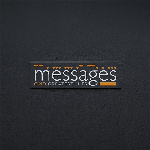Messages: Greatest Hits Orchestral Manoeuvres In The Dark