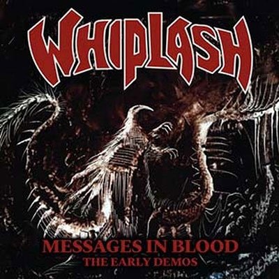 Messages In Blood Whiplash