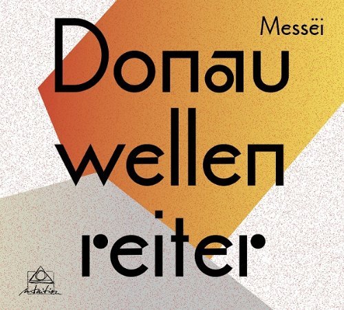 Messei Donauwellenreiter