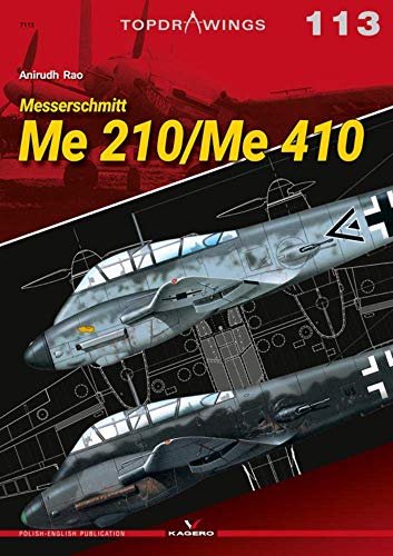 Messerschmitt Me 210Me 410 Anirudh Rao