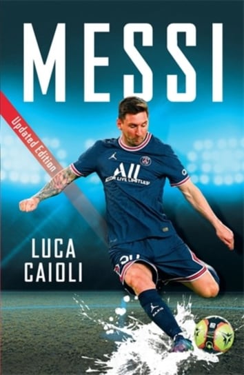Messi: 2022 Updated Edition Caioli Luca