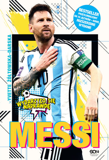 Messi. Mały chłopiec, który został wielkim piłkarzem Żółtowska-Darska Yvette