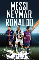 Messi, Neymar, Ronaldo Caioli Luca