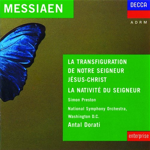 Messiaen: La Transfiguration de Notre Seigneur Jésus-Christ - Deuxième Septénaire - 14. Choral de la lumière de gloire Westminster Symphonic Choir, National Symphony Orchestra Washington, Antal Doráti