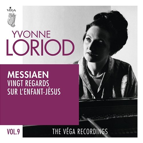 Messiaen: Vingt regards sur l'Enfant-Jésus Yvonne Loriod