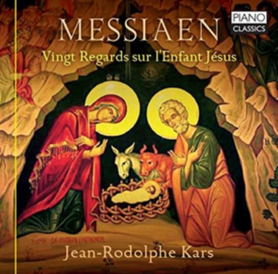 Messiaen: Vingt Regards Sur L'enfant Jesus Kars Jean-Rodolphe