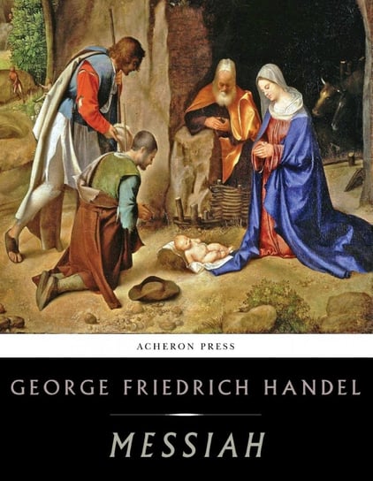 Messiah George Friedrich Handel
