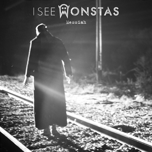 Messiah EP I See MONSTAS