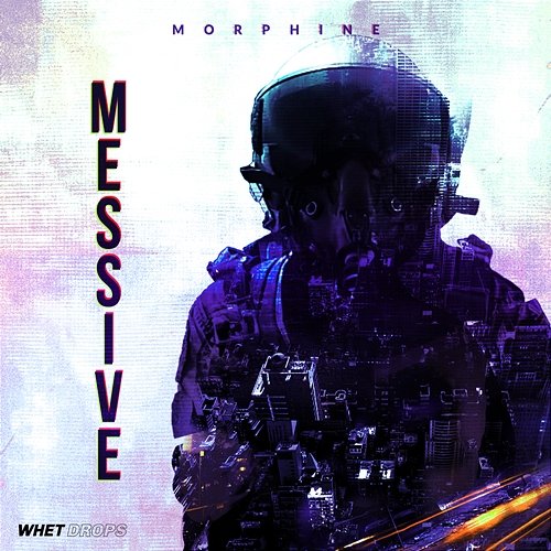 Messive Morphine