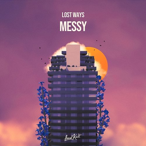 Messy Lost Ways