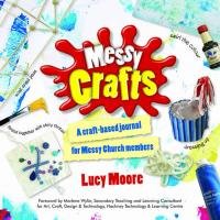 Messy Crafts Moore Lucy