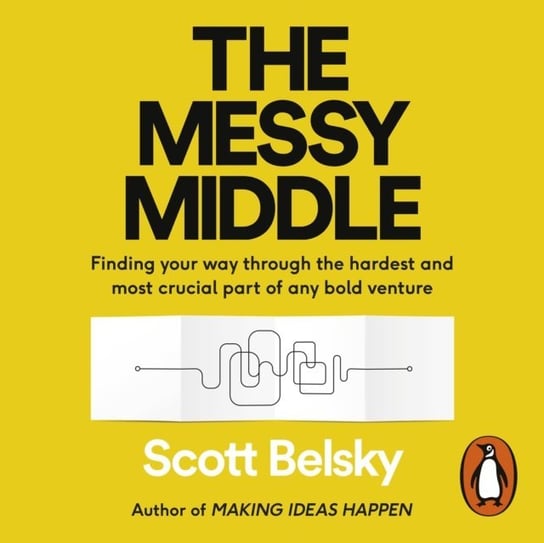 Messy Middle Belsky Scott