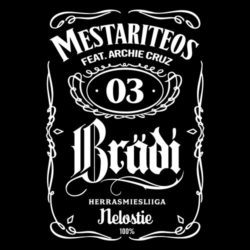 Mestariteos Brädi feat. Archie Cruz