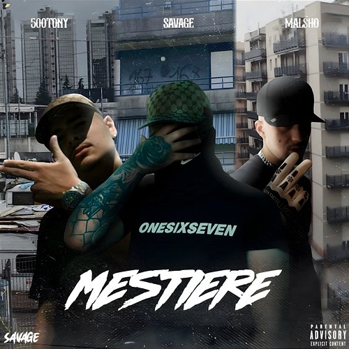 Mestiere 500 Tony, Savage, Malsho