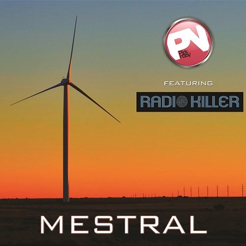 Mestral Pink Noisy feat. Radio Killer