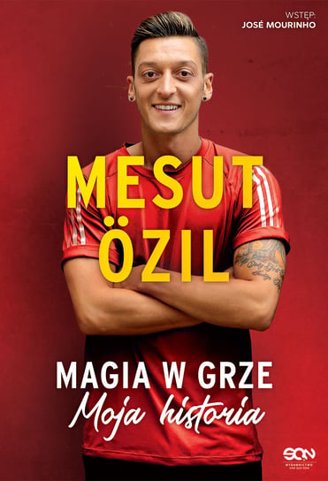 Mesut Özil. Magia w grze. Moja historia Ozil Mesut, Psotta Kai